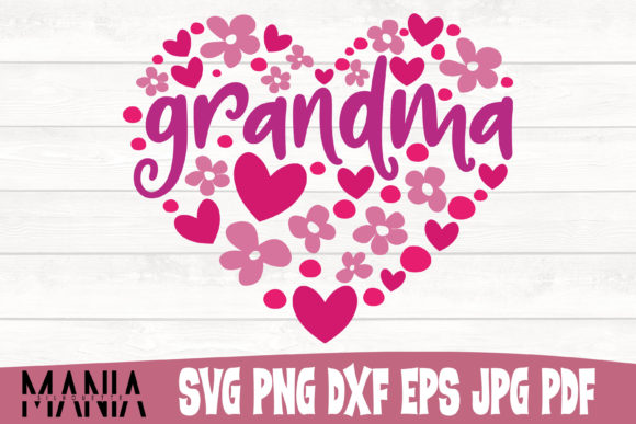 Grandma Svg Cut File, Mother s Day Svg Graphics and Graphic Templates