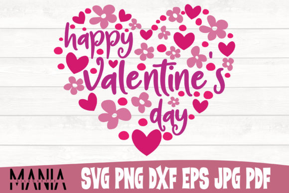 Happy Valentine s Day Cut File Design: Graphics and Graphic Templates for Publishers